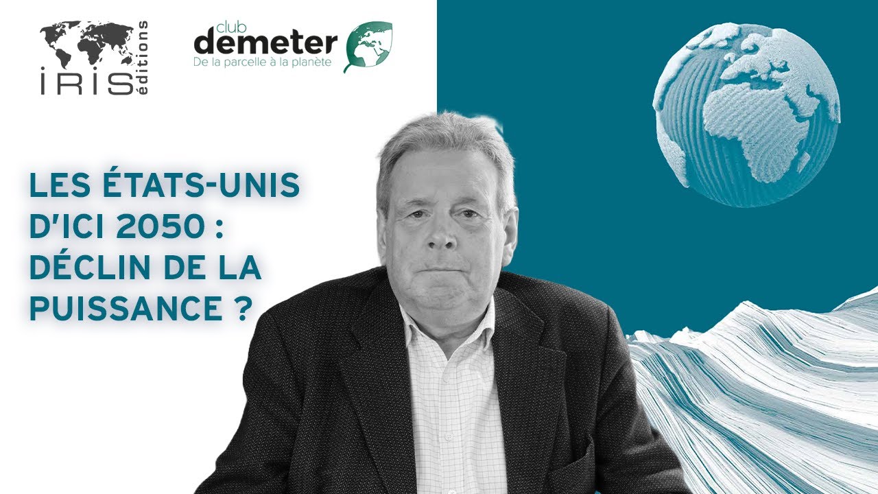 Les États-Unis d’ici 2050 : déclin de la puissance agricole ? | Déméter 2025