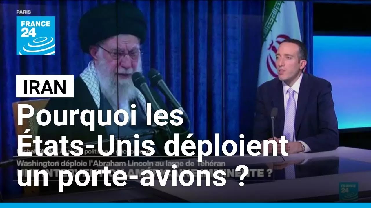 Moyen-Orient : pourquoi les États-Unis déploient un porte-avions au large de l'Iran ?