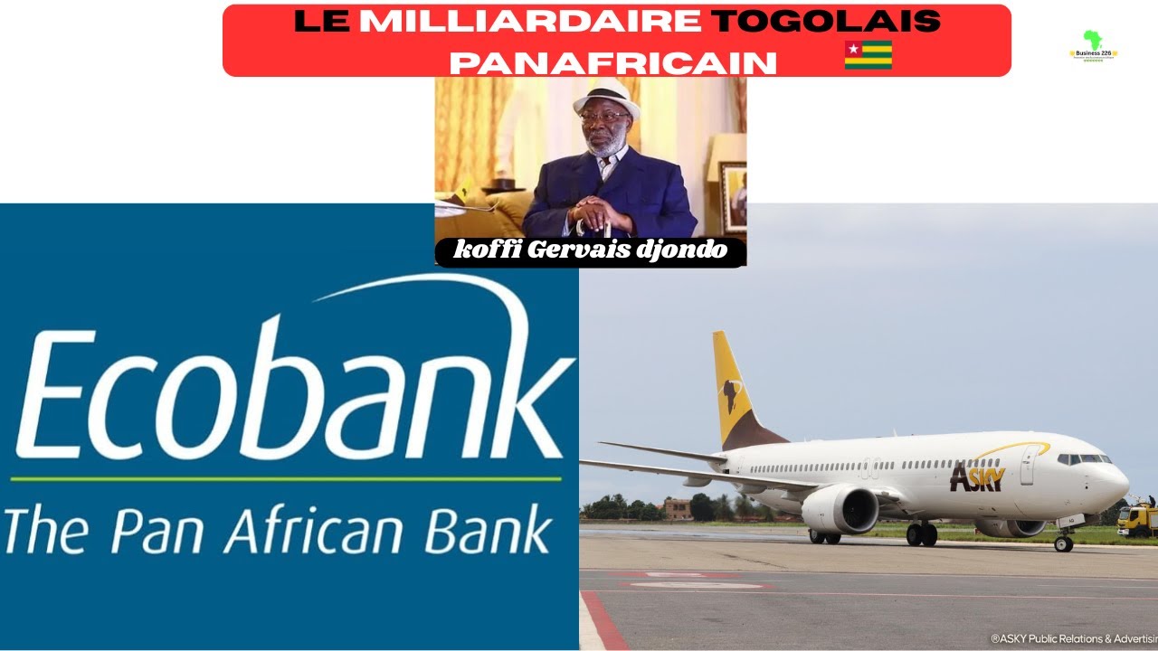 Voici L'Histoire Incroyable de Mr Gervais Koffi Djondo ! Le Foundateur de Ecobank et Asky Airlines