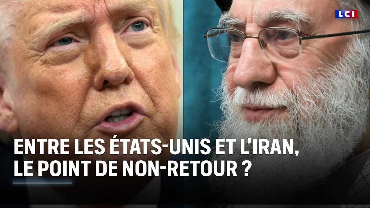 Entre les États-Unis et l'Iran, le point de non-retour ?｜LCI