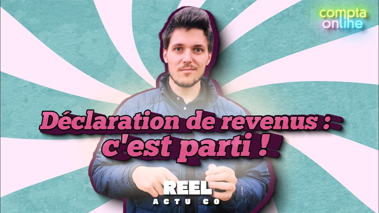 Déclaration des revenus 2026 : dates limites, barème IR et obligations